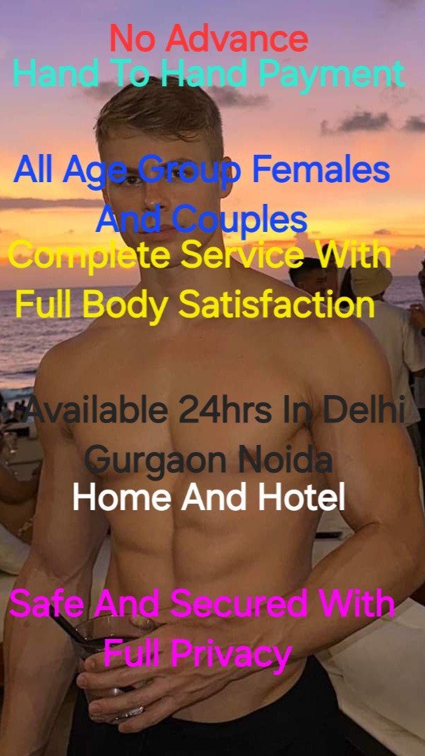 Real And Genuine Male Escort Service For All Age Group Females And Cou...